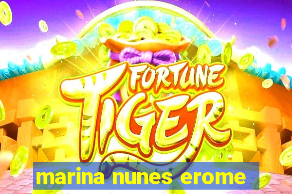marina nunes erome